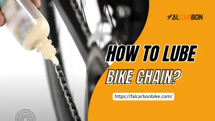 How to Lube Bike Chain?
